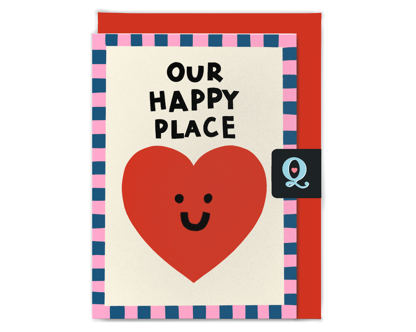 Our Happy Place Love Card