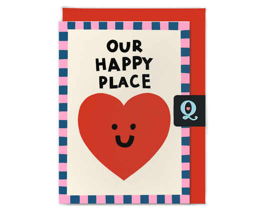 Our Happy Place Love Card